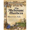 The Alehouse Murders - Maureen Ash