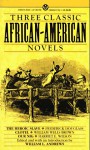 Three Classic African-American Novels: The Heroic Slave; Clotel; Our Nig (Mentor Series) - Frederick Douglass;William Wells Brown;Harriet E. Wilson