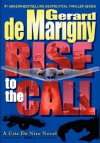 Rise to the Call - Gerard de Marigny, Lisa de Marigny