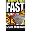 Fast - Shane M. Brown