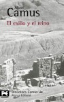 El exilio y el reino - Albert Camus, Manuel de Lope Rebollo