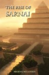 The Rise of Sarnai - Michael McCloskey