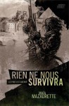 Rien ne nous survivra - Maïa Mazaurette