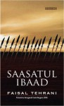 Saasatul Ibaad - Faisal Tehrani