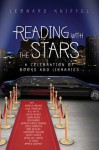 Reading with the Stars: A Celebration of Books and Libraries - Leonard Kniffel