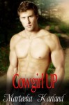 Cowgirl Up - Marteeka Karland