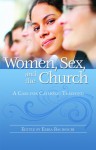 Women, Sex, & the Church - Erika Bachiochi, Erika Bachiochi