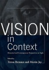 Vision in Context - Teresa Brennan