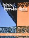 Beginning and Intermediate Algebra and CD and Manual and Workbook Package - K. Elayn Martin-Gay