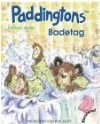 Paddingtons Badetag - Michael Bond