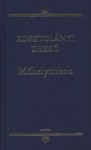 Műhelytitkok - Dezső Kosztolányi, Zoltán Fráter