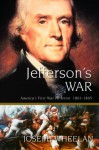 Jeffersons War (CL) - Joseph Wheelan