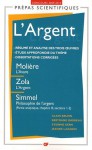 L'Argent : Concours 2009-2010 - Alain Brunn, Bertrand Darbeau, Kern Etienne, Jeanne Lazarus