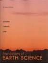 Foundations of Earth Science (A Custom Edition) - Frederick K. Lutgens, Edward J. Tarbuck, Dennis Tasa