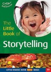 The Little Book Of Storytelling (Little Books) - Mary Medlicott