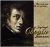 Fryderyk Chopin : geniusz muzyczny - Bogusław Kaczyński