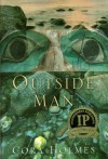 Outside Man - Cora Holmes