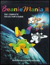 Beanie Mania II: The Complete Collector's Guide - Becky Phillips, Becky Estenssoro