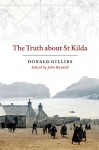 The Truth About St Kilda - Donald Gillies, John Randall