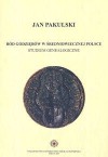 Ród Godziębów w średniowiecznej Polsce studium genealogiczne - Jan Pakulski