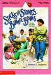 Sticks and Stones, Bobbie Bones - Brenda Roberts