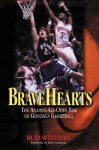 BraveHearts: The Against-All-Odds Rise of Gonzaga Basketball - Bud Withers, John Stockton