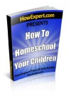 How To Homeschool - Your Step-By-Step Guide To Homeschooling - HowExpert Press, Jane Rodda