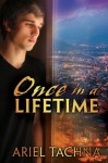 Once in a Lifetime - Ariel Tachna