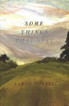 Some Things That Stay - Sarah Willis