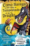 Como Navegar em Uma Tempestade de Dragão - Cressida Cowell, Raquel Zampil