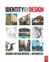 Identity By Design - Georgia Butina-Watson, Ian Bentley