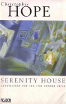 Serenity House - Christopher Hope