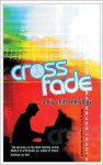 Crossfade: A Big Chill Anthology - Pete Lawrence, Pete Lawrence