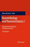 Nanotribology and Nanomechanics I: Measurement Techniques and Nanomechanics: 1 - Bharat Bhushan