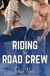 Riding the Road Crew (An MMF Bisexual Menage Threesome) (Short Sizzlers: MMF Book 6) - Roxie Noir