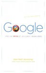 Google and the Myth of Universal Knowledge: A View from Europe - Jean-Noël Jeanneney, Teresa Lavender Fagan, Ian Wilson