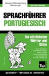 Sprachführer Deutsch-Portugiesisch und Kompaktwörterbuch mit 1500 Wörtern (German Edition) - Andrey Taranov