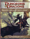 Forgotten Realms Campaign Guide - Richard Baker, Ed Greenwood, Rob Heinsoo, Philip Athans, Bruce R. Cordell, Brian R. James, Chris Sims