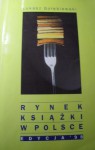 Rynek książki w Polsce. Edycja '98 - Łukasz Gołębiewski