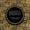 Game of Thrones: The Noble Houses of Westeros: Seasons 1-5 - Running Press