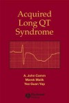 Acquired Long Qt Syndrome - A. John Camm, Use Ebook Cover 208, Yee Guan Yap, Marek Malik