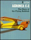 Aeronca C-2 Story of - Jay Spenser