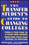 The Transfer Student's Guide To Changing Colleges - Sidonia Dalby, Sally Rubenstone