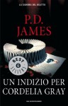 Un indizio per Cordelia Gray (Italian Edition) - Riccardo Mainardi, P.D. James