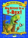 My Sitter Is a T-Rex! (We Both Read) - Paul Orshoski, Jeffrey Ebbeler