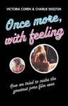 Once More, With Feeling - Victoria Coren, Charlie Skelton