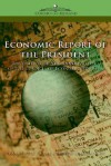 The Economic Report of the President 2005 - President of the United States, Counci The Council of Economic Advisers