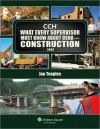 What Every Supervisor Must Know about OSHA Construction 2008 - CCH Incorporated, CCH Editors