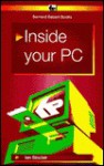 Inside Your PC (BP) - Ian Robertson Sinclair