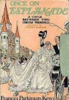 Once on Esplanade: A Cycle Between Two Creole Weddings - Frances Parkinson Keyes